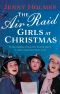 [Air Raid Girls 02] • The Air Raid Girls at Christmas